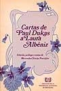 CARTAS DE PAUL DUKAS A LAURA ALBÉNIZ | 9788474880540 | DUKAS, PAUL