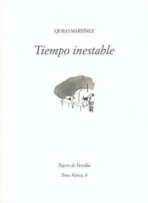 TIEMPO INESTABLE | 9788461145928 | MARTÍNEZ, QUILO