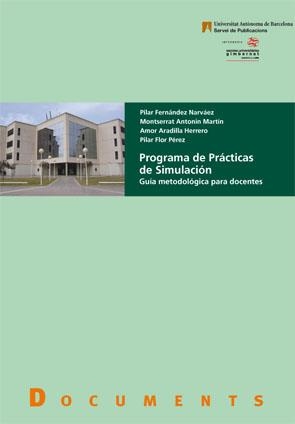 PROGRAMA DE PRÁCTICAS DE SIMULACIÓN | 9788449024986 | FERNÁNDEZ NARVÁEZ, PILAR