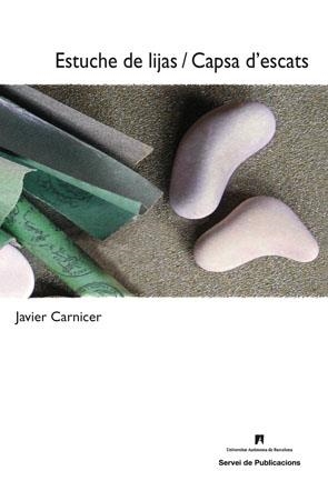 ESTUCHE DE LIJAS / CAPSA D'ESCATS | 9788449025389 | CARNICER, JAVIER