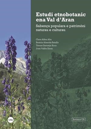 ESTUDI ETNOBOTANIC ENA VAL D'ARAN | 9788491681267 | VARIOS AUTORES