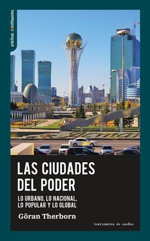 CIUDADES DEL PODER, LAS | 9788412276206 | THERBORN, GÖRAN