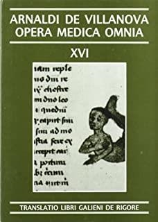 OPERA MEDICA OMNIA VOL. XVI RÚSTICA. TRANSLATIO LIBRI GALIENI DE RIGORE ET TREMORE ET IECTIGATIONE SPASMO | 9788460021858 | DE VILLANOVA, ARNALDI