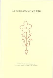 COMPARACIÓN EN LATÍN, LA | 9788447708178 | TORREGO, Mª ESPERANZA / QUETGLAS NICOLAU, PERE JOAN / ESPINILLA BUISÁN, EMPAR
