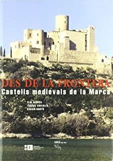 DES DE LA FRONTERA. CASTELLS MEDIEVALS DE LA MARCA (CONTÉ CD-ROM) | 9788483383001 | BIOSCA I FRONTERA, ELOI / XORTÓ BORRÀS, XAVIER / VINYOLES VIDAL, M. TERESA