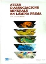 ATLAS DE ASOCIACIONES MINERALES EN LÁMINA DELGADA (EN 2 VOLÚMENES) | 9788447527625 | MELGAREJO I DRAPER, JOAN CARLES