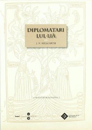 DIPLOMATARI LUL·LIÀ | 9788483382547 | HILLGARTH, J.N.