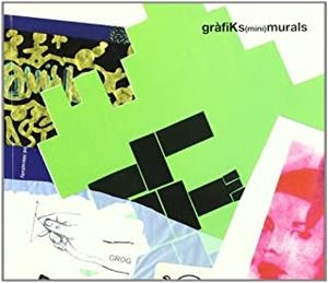 GRÀFIKS (MINI) MURALS | 9788447527557 | CANO SOLER, GENIS