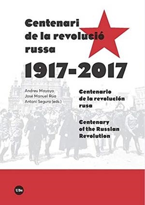 CENTENARI DE LA REVOLUCIÓ RUSSA (1917-2017) | 9788491682240 | VARIOS AUTORES