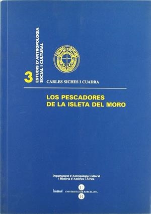 PESCADORES DE LA ISLETA DEL MORO, LOS | 9788447519910 | SICHES I CUADRA, CARLES