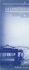 LINGÜÍSTICA APLICADA, LA. NOVES PERSPECTIVES / NOVES PROFESSIONS / NOVES ORIENTACIONS | 9788478751105 | CABRÉ, M. TERESA