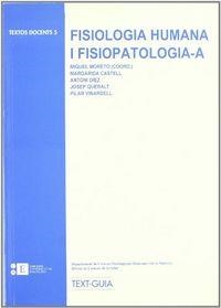 FISIOLOGIA HUMANA I FISIOPATOLOGIA-A.  2 VOLUMS | 9788489829886 | MORETÓ I PEDRAGOSA, MIQUEL