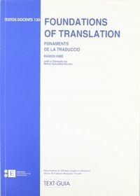 FOUNDATIONS OF TRANSLATION. FONAMENTS DE LA TRADUCCIÓ -EN INGLÉS- | 9788483380444 | RIBÉ QUERALT, RAMON