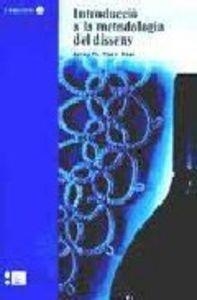 INTRODUCCIÓ A LA METODOLOGIA DEL DISSENY | 9788483381212 | MARTÍ I FONT, JOSEP MARIA