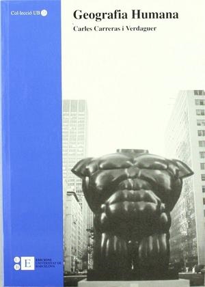 GEOGRAFIA HUMANA | 9788483380031 | CARRERAS I VERDAGUER, CARLES