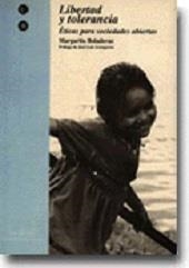 LIBERTAD Y TOLERANCIA. ÉTICAS PARA SOCIEDADES ABIERTAS | 9788447503605 | BOLADERAS CUCURELLA, MARGARITA