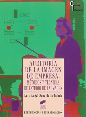 AUDITORÍA DE LA IMAGEN DE EMPRESA | 9788477383826 | SANZ DE LA TAJADA, LUIS ÁNGEL