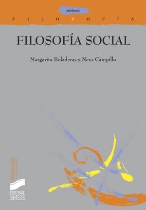 FILOSOFÍA SOCIAL | 9788477388340 | BOLADERAS, MARGARITA / CAMPILLO IBORRA, NEUS