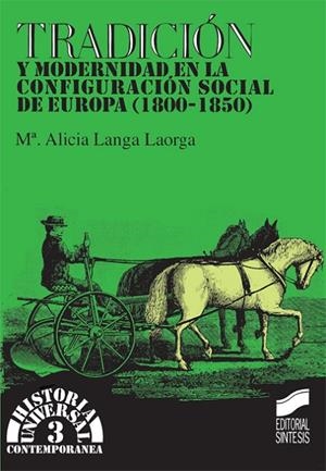 TRADICIÓN Y MODERNIDAD EN CONFIGURACIÓN SOCIAL DE EUROPA | 9788477382140 | LANGA LAORGA, MARÍA ALICIA