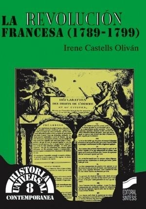 REVOLUCIÓN FRANCESA (1789-1799), LA | 9788477384663 | CASTELLS, IRENE