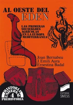 AL OESTE DEL EDÉN | 9788477381822 | BERNABEU AUBÁN, JOAN / AURA, J. EMILI / BADAL, ERNESTINA