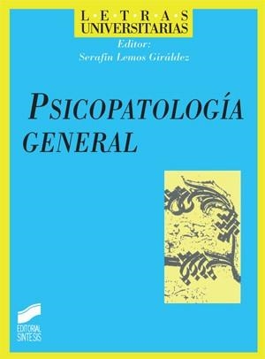 PSICOPATOLOGÍA GENERAL | 9788477387879 | LEMOS GIRÁLDEZ, SERAFÍN