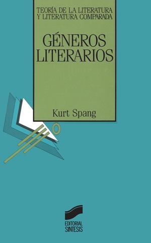 GÉNEROS LITERARIOS | 9788477381754 | SPANG, KURT
