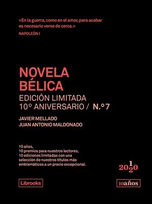 NOVELA BÉLICA. EDICIÓN LIMITADA 10º ANIVERSARIO | 9788412256567 | MALDONADO / MELLADO