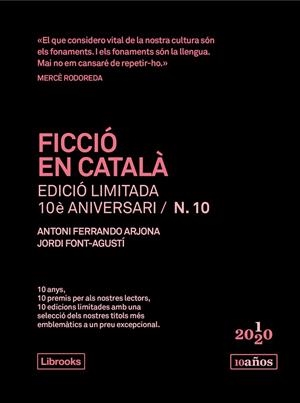FICCIÓ EN CATALÀ. EDICIÓ LIMITADA 10È ANIVERSARI Nº 10 | 9788412256598 | FERRANDO - FONT-AGUSTI