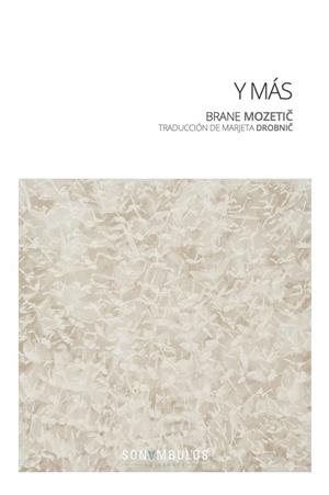 Y MÁS | 9788412037463 | MOZETIC, BRANE