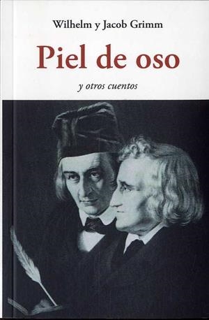 PIEL DE OSO | 9788497162425 | GRIMM, WILHELM Y JACOB