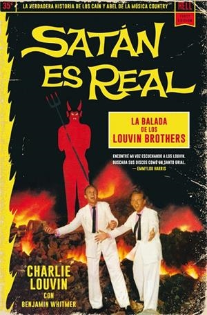 SATÁN ES REAL | 9788417645113 | LOUVIN, CHARLIE