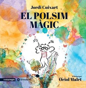 POLSIM MÀGIC, EL | 9788418022647 | CUIXART, JORDI