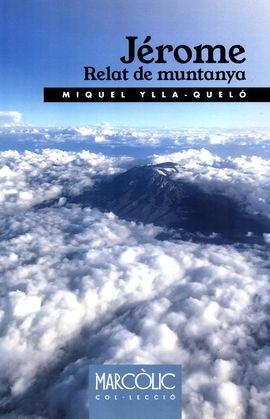 JÉROME- RELAT DE MUNTANYA | 9788480907781 | YLLA-QUELÓ, MIQUEL