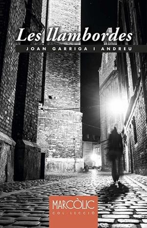 LLAMBORDES, LES | 9788480908283 | GARRIGA I ANDREU, JOAN