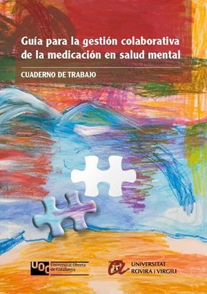 CUADERNO DE TRABAJO. GUÍA PARA LA GESTIÓN COLABORATIVA DE LA MEDICACIÓN EN SALUD | 9788484248415 | VARIOS AUTORES