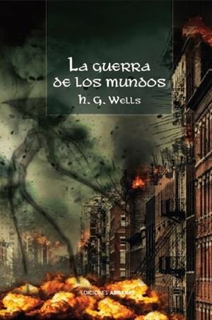 GUERRA DE LOS MUNDOS ,LA | 9788415215684 | WELLS, H. G.