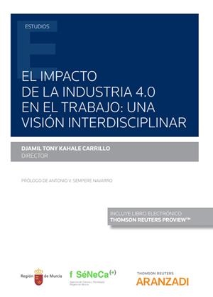 IMPACTO DE LA INDUSTRIA 4.0 EN EL TRABAJO, EL | 9788413452241 | KAHALE CARRILLO, DJAMIL TONY