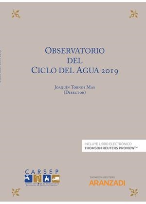 OBSERVATORIO DEL CICLO DEL AGUA 2019 | 9788413451657 | TORNOS MAS, JOAQUIN