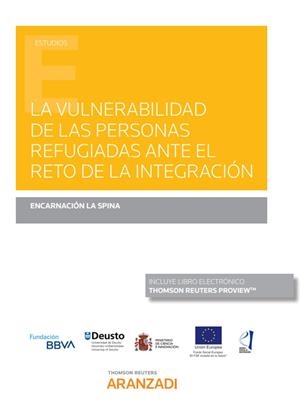 VULNERABILIDAD DE LAS PERSONAS REFUGIADAS ANTE EL RETO DE LA INTEGRACIÓN | 9788413089010 | LA SPINA, ENCARNACION