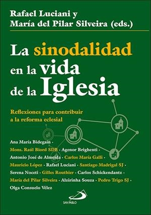 SINODALIDAD EN LA VIDA DE LA IGLESIA, LA | 9788428556026 | LUCIANI, RAFAEL