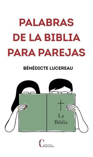PALABRAS DE LA BIBLIA PARA PAREJAS | 9788470576669 | LUCEREAU, BENENDICTE