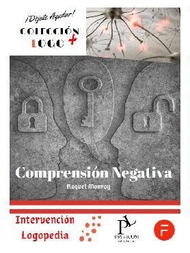 COMPRENSION NEGATIVA | 9788412280906 | MONROY, RAQUEL