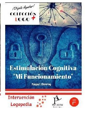ESTIMULACION COGNITIVA MI FUNCIONAMIENTO | 9788412280913 | MONROY, RAQUEL