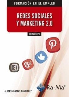 REDES SOCIALES Y MARKETING 2.0 | 9788499649092 | DOTRAS RODRIGUEZ, ALBERTO