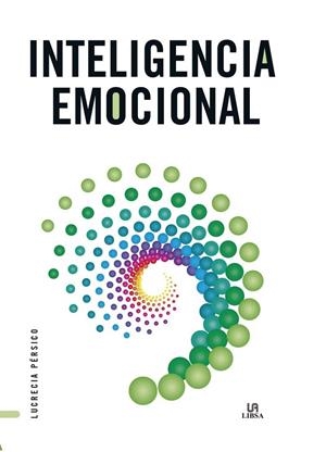 INTELIGENCIA EMOCIONAL | 9788466240871 | PERSICO LAMAS, LUCRECIA