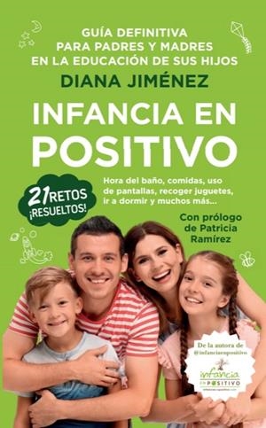 INFANCIA EN POSITIVO | 9788415943914 | JIMÉNEZ CARRETERO, DIANA