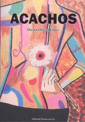 ACACHOS | 9788417754754 | OLIVERA, MIRIAN