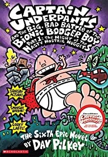 CAPTAIN UNDERPANTS AND THE BIG BAD BATTLE OF THE BIONIC BOOGER BOY PART 1 | 9780439376105 | PILKEY, DAV