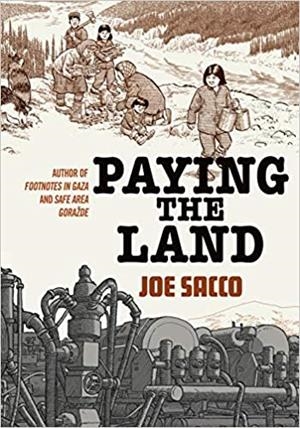 PAYING THE LAND | 9781910702581 | SACCO, JOE
